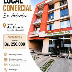 Local Comercial En Anticretico Sobre Avenida Busch