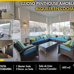 Lujoso Penthouse Amoblado En Alquiler, Cochabamba