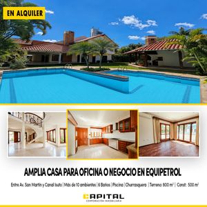 En Equipetrol Amplia Casa En Alquiler Para Empresas
