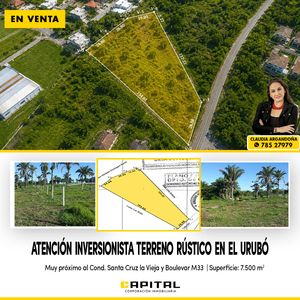 Atencion Inversionistas Terreno En Urubo