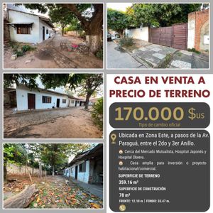 Casa Venta A Precio De Terreno – Cerca De La Av. Paraguá