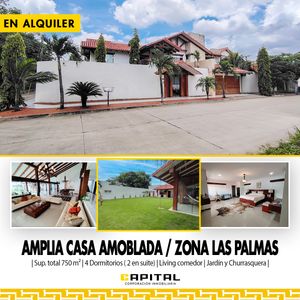 Casa Amoblada En Alquiler, Cerca Al Barrio Las Palmas