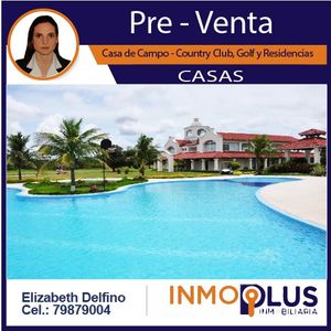 Zona Norte Casa De Campo - Country Club, Golf Y Residencias