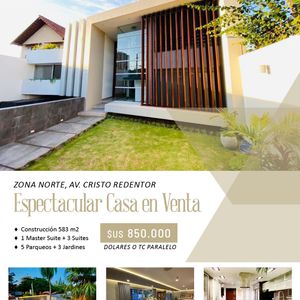 Espectacular Casa En Venta – Zona Norte, Av. Cristo Redentor