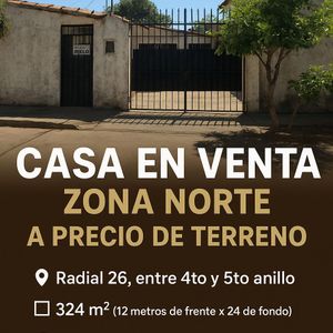 En Venta! Casa A Precio De Terreno En Zona Norte