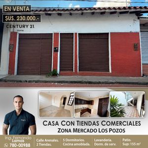 Casa Con Tiendas En Venta Zona Mercado Los Pozos