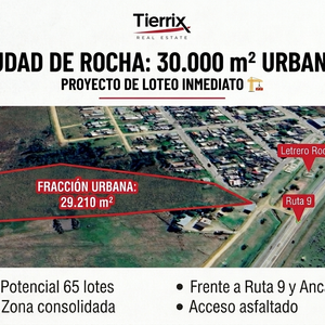 30.000 M² Urbanos Sobre Ruta 9 En Rocha Ciudad
