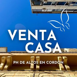 Vendemos Casa Ph De Altos En Cordón Norte Con Gran Azotea De 96m2 De Uso Exclusivo