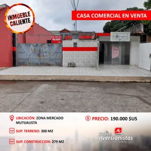 Casa Comercial En Venta Con Zona Mutualista  