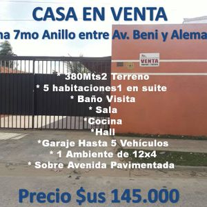 Casa En Venta 7mo Anillo Entre Beni Y Alemana