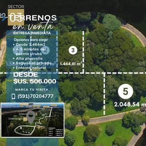 En Venta Terrenos En Colinas Del Urubo Sector 3
