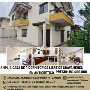 En Anticretico, Libre De Gravamenes, Casa En Doble Via La Guardia Y 5to Anillo