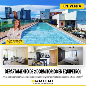 Departamento De 2 Dormitorios Completamente Amoblado En Venta - Equipetrol