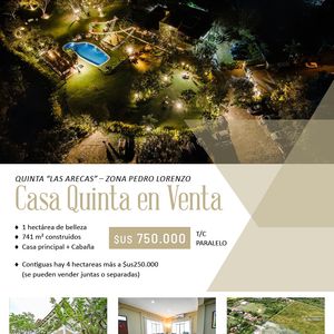 Quinta “las Arecas” – Zona Pedro Lorenzo, Santa Cruz