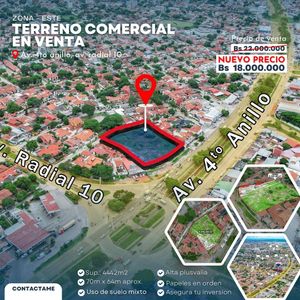 Terreno Comercial Sobre 4to Anillo Zona Este De 4442 Mts