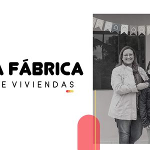 La Fabrica De Viviendas - Chaco Central