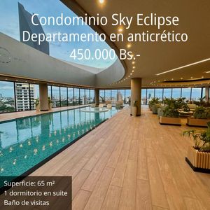 En Equipetrol, En Sky Elite,departamento En Anticretico