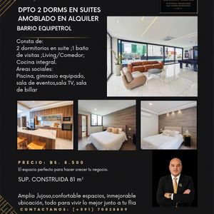 Lujoso Y Amoblado Departamento De 2 Suites En Alquiler B. Equipetrol