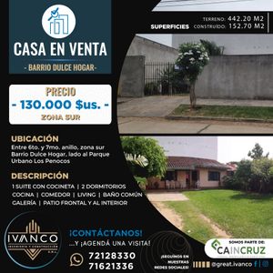 Casa En Zona Sur, Barrio Dulce Hogar