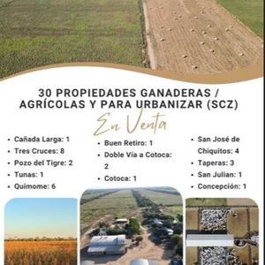 En Venta 30 Propiedades Rurales Y Para Urbanizar En Scz