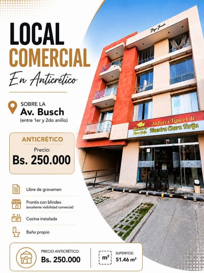 LOCAL COMERCIAL EN ANTICRETICO SOBRE AVENIDA BUSCH
