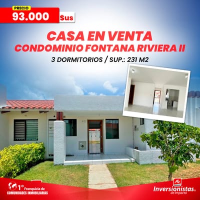 CASA EN VENTA: Condominio Fontana Riviera II Zona Norte 