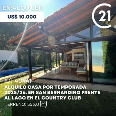 Alquilo por temporada casa en San Bernardino sobre al lago en el Country Club