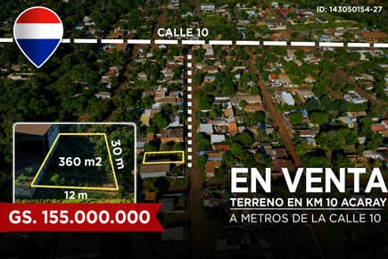 Terreno en venta – Fracción La Chacra, Km 10 – Ciudad del Este  