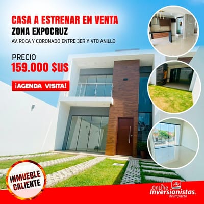 CASA DE 3 DORMITORIOS A ESTRENAR EN VENTA Zona Expocruz