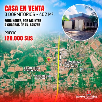 Casa En Venta Zona Norte Por Mainter a cuadras de la Av. Banzer