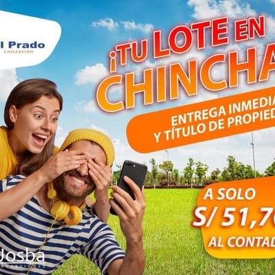 LOTIZACIÓN EL PRADO - CHINCHA: LOTES URBANOS 119 M CUADRADOS