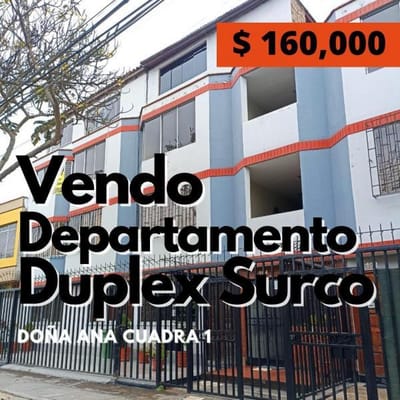 VENDO DUPLEX SURCO, Doña Ana y Av Ayacucho