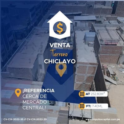 TERRENO URBANO CHICLAYO - Centro de la ciudad