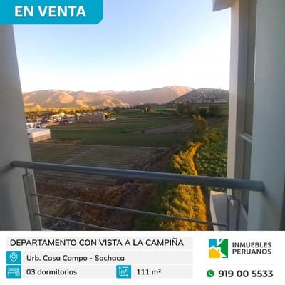 VENTA DEPA CON EXCELENTE VISTA A CAMPIA EN CASA CAMPO  SACHACA