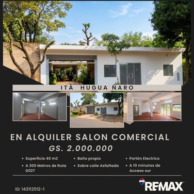 SALON COMERCIAL EN ALQUILER ITA HUGUA ÑARO