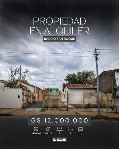 CASA EN ALQUILER - BARRIO SAN ROQUE