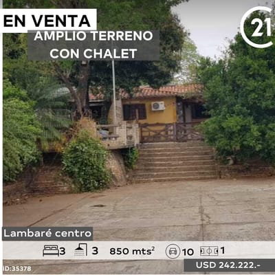 EN VENTA AMPLIO TERRENO con CHALET en LAMBARÉ.