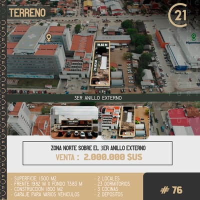 Inmueble # 76 ESPECTACULAR TERRENO INMEJORABLE UBICACION 3ER ANILLO EXTERNO