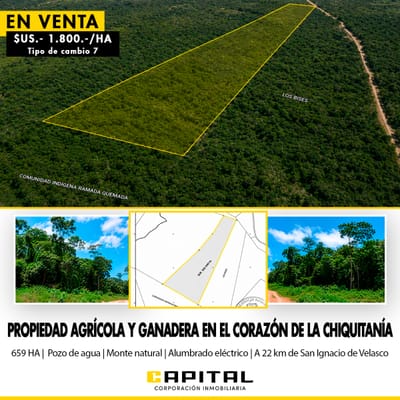 Propiedad agricola-ganadera en venta en la Chiquitania