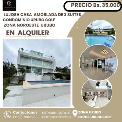 LUJOSA CASA AMOBLADA EN URUBO GOLF EN ALQUILER