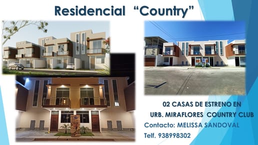 01 CASA DE ESTRENO EN URB. MIRAFLORES COUNTRY CLUB 