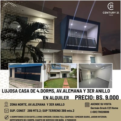 LUJOSA CASA DE 4 DORMS (3 EN SUITES) EN ALQUILER, AV ALEMANA Y 3ER ANILLO