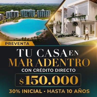 Tu casa en MAR ADENTRO con credito directo