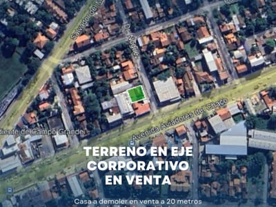 VENDO CASA A DEMOLER EN EL EJE CORPORATIVO