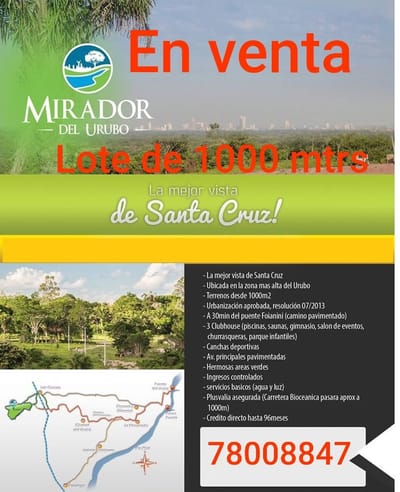 Venta de Terreno de 1000 mtrs en Mirador del urubo 