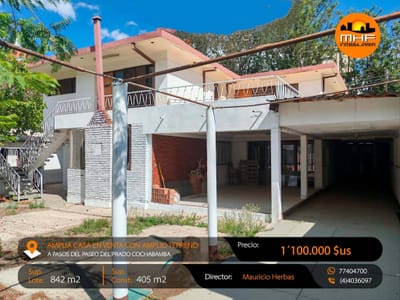 CASA AMPLIA EN VENTA ZONA PASOS DEL PRADO COCHABAMBA