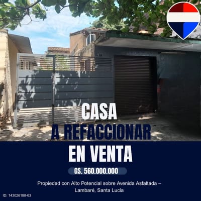 Vendi casa a refaccionar en lambare