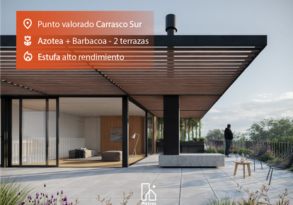 Venta Carrasco Sur Apartamento 4 dormitorios - Azotea Barbacoa + Terraza NorOeste - Gran living comedor + Estufa - Seguridad