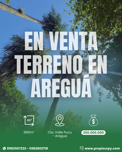 TERRENO EN VENTA - AREGUÁ