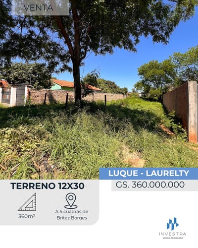 Terreno en Luque, Laurelty a pasos de Brítez Borgues - Zona tranquila 